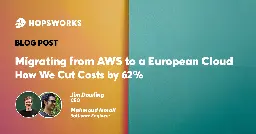 Migrating from AWS to a European Cloud - How We Cut Costs by 62%  - Hopsworks