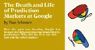 The Death and Life of Prediction Markets at Google