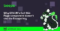 Why GOV.UK's Exit this Page component doesn't use the Escape key